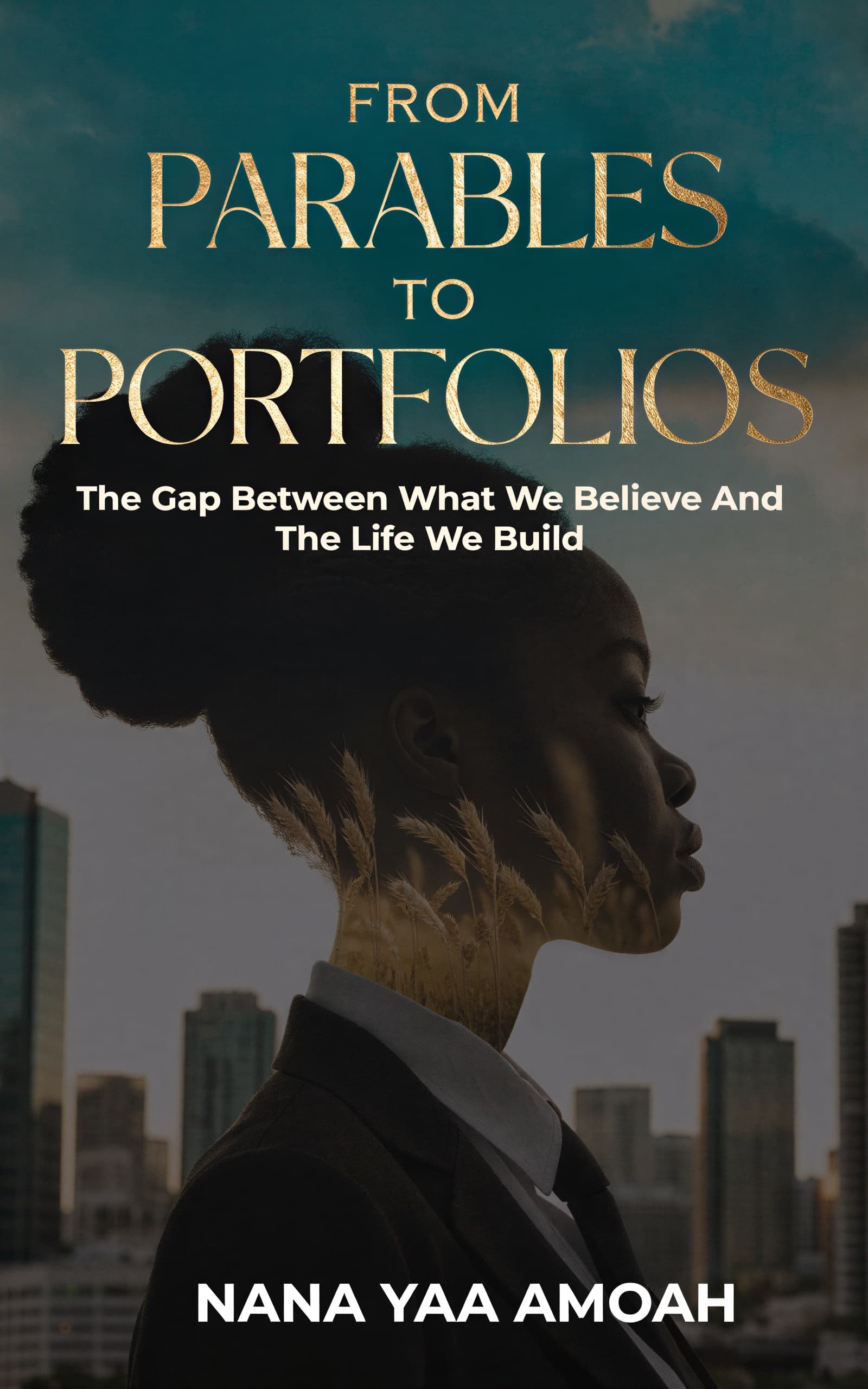 Cover of From Parables to Portfolios by Nana Yaa Amoah